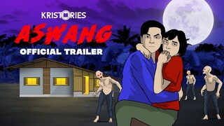 ASWANG OFFICIAL TRAILER