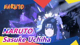 [NARUTO| Sasuke Uchiha] [Kiss Everywhere] Tổng Hợp Các cảnh cứu và yêu