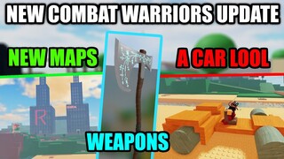 THE NEW COMBAT WARRIORS UPDATE IS HERE | Roblox