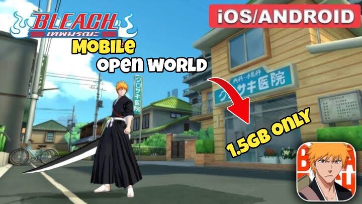 Bleach Mobile 3D Game (size 1.5gb) Online for Android OpenWorld / PapaEPGamer