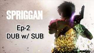 Spriggan Ep-2 ENG DUB w/ SUB