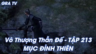 Vô Thượng Thần Đế - TẬP 213MỤC ĐỈNH THIÊN