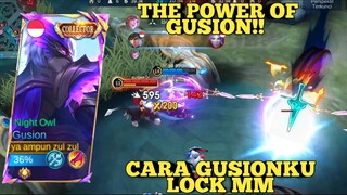 the power of gusion, cara gusionku lock mm