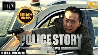 Jackie Chan - Police Story _ Lockdown _ Hindi Dubbed Full Movie _ (Full HD)2024