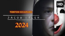 Jacob Tyler 2024 SUB INDONESIA