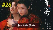 Love in The Clouds Episode 28 (2025) (Sub Indo)