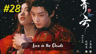 Love in The Clouds Episode 28 (2025) (Sub Indo)
