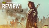 Review Kingdom: Ashin of the North [ Viewfinder ผีดิบคลั่ง บัลลังก์เดือด: อาชินแห่งเผ่าเหนือ ]