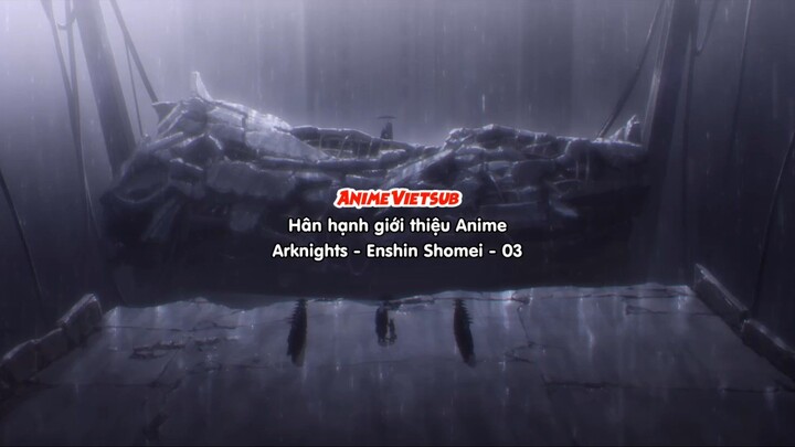 Arknights: Rise from Ember Tập 03 Vietsub