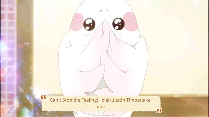 Can't Stop the Feeling!" oleh Justin Timberlake amv