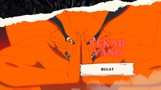 TEKAD YANG BULAT [AMV KEREN]