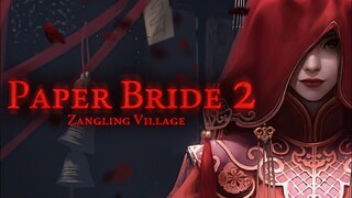 Paper Bride 2 Zangling Village | GamePlay PC