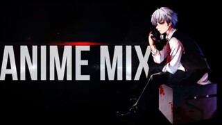 Anime Mix - [AMV]