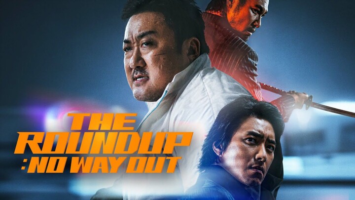 The Roundup: No Way Out [2023] (Sub Indo)
