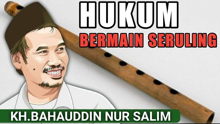 Hukum Bermain Seruling | 🔴Ngaji Gus Baha tentang Alat Musik