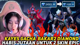 KAYES KONTEN BAKAR DIAMON HABIS JUTAAN DEMI DAPETIN SKIN EPIC 🔥