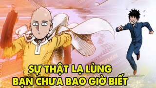 One Punch Man | Sự Thật Lạ Lùng Bạn Chưa Bao Giờ Biết