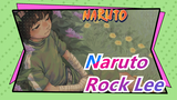 [Naruto/MAD/AMV] Untuk Jenius Pekerja Keras Rock Lee, dan Kau