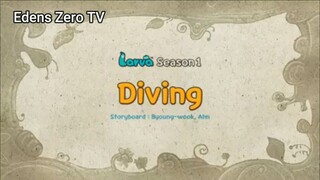 Larva 1 (Ep 96) Diving #Larva1