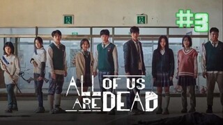 All of Us Are Dead (2022) Episode 3