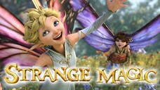 STRANGE MAGIC _ Full _English _movie