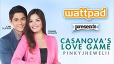 🇵🇭 WATTPAD PRESENT: CASANOVA'S LOVE GAME