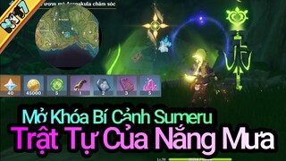 Mở Khóa Bí Cảnh Sumeru: Trật Tự Của Nắng Mưa - Chia Sẻ Genshin Impact v3.0