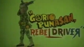 CHIQUITO | GORIO PUNASAN: REBEL DRIVER (1988) FULL MOVIE