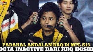 Octa Kini Berstatus Nonaktif & Dipastikan Gak Masuk Line Up RRQ Hoshi di MPL ID S13