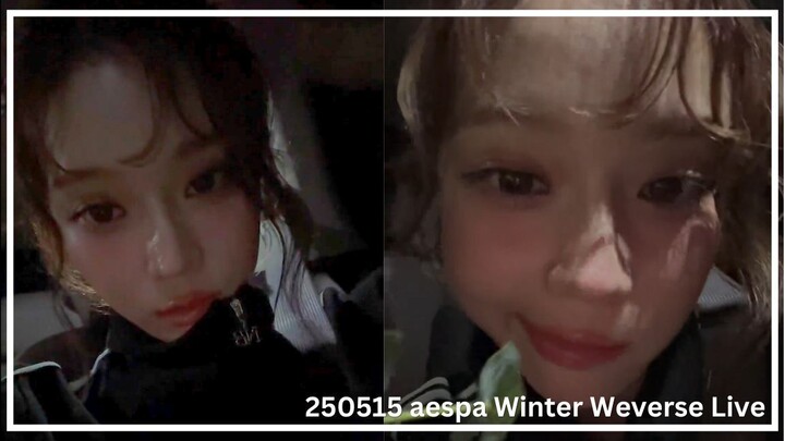 (Eng Sub) 250515 aespa Winter Weverse Live - Going for a fitting~