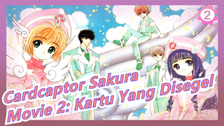 [Cardcaptor Sakura/1080p/BDRip] Movie 2: Kartu Yang Disegel, tanpa Subtitle CN_2