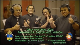 Tema Pastoral 2022 | Fr. Irvin / Fr. Bonn / Fr. Edmund / Rev Boni Lobaton