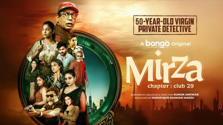Mirza chapter : club 29 || Bengali movie || 1080p HD || Mosharraf Karim
