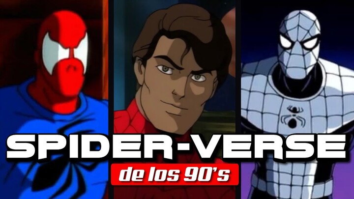 🕷️ ¿Cómo fue el SPIDER-VERSE de los 90's? - Spider-Man: La Serie Animada 🕸️ | Armando R.