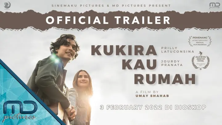 Kukira Kau Rumah - Official Trailer | 3 Februari 2022