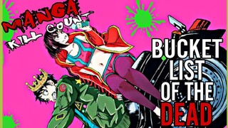 Zombie 100: Bucket List of the Dead MANGA KILL COUNT PART 1