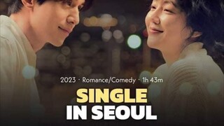 SINGLE IN SEOUL  eng sub