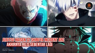 [ RESMI ] sebentar lagi ‼ ini dia jadwal rilis jujutsu kaisen season 2 shibuya incident arc🥳