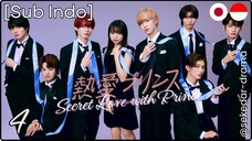 [Sub Indo] Secret Love with Prince – Eps. 04 (2025)
