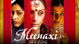 Meenaxi - Tale of 3 Cities (2004) - 1080p HEVC HQ Ai Upscale DVD9 DD 5.1