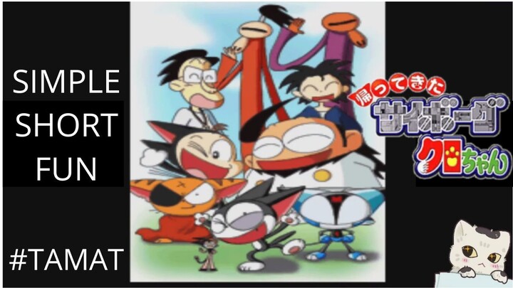 Kaette kita! Cyborg Kuro-chan! #TAMAT Simple, Short, Fun Adventure (Sub Indonesia)
