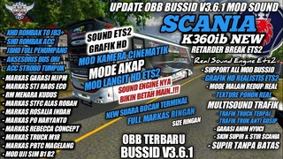 UPDATE OBB BUSSID V3.6.1 SOUND SCANIA K360iB | GRAFIK HD FULL MARKAS | BUS SIMULATOR INDONESIA