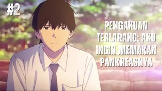 Pengakuan Terlarang: Aku Ingin Memakan Pankreasnya