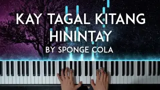 Kay Tagal Kitang Hinintay Sponge Cola piano cover with free sheet music