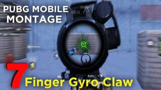 7 Finger Gyro Claw (Pubg Mobile) Pro Player Highlights Montage #3