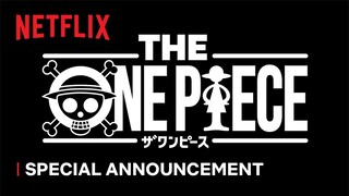 THE ONE PIECE | Special Announcement | Netflix