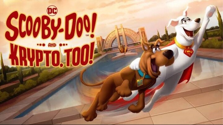 Scooby-Doo! And Krypto, Too!  (2023)