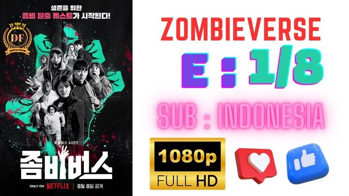 Zombieverse Episode 1 Sub Indonesia