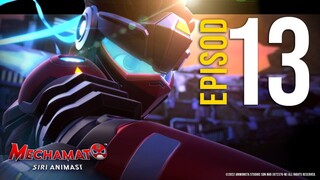 Mechamato The Animated Series S01 EP13