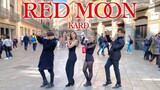 [KPOP IN PUBLIC] | KARD (카드) - RED MOON  Dance Cover [Misang] (One Shot ver.)